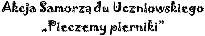 Akcja Samorządu Uczniowskiego  „Pieczemy pierniki”