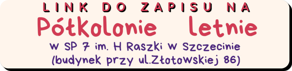 Baner - Link do zapisów na półkolonie